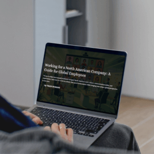 Working for a North American Company: A Guide for Global Employees
