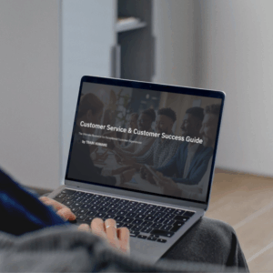 Customer Service & Customer Success Guide