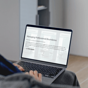 Managing Professional Boundaries