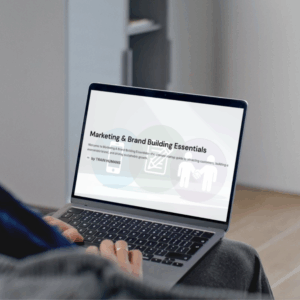 Marketing & Brand Building Essentials