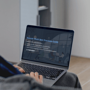 Remote Work Best Practices Guide