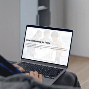 Financial Literacy for Teens