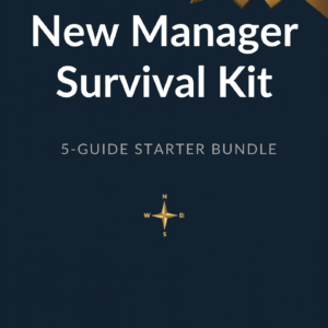 The New Manager Survival Bundle — 5 Guides, 0 Panic Attacks