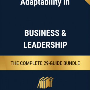 Adaptability in Business & Leadership Bundle